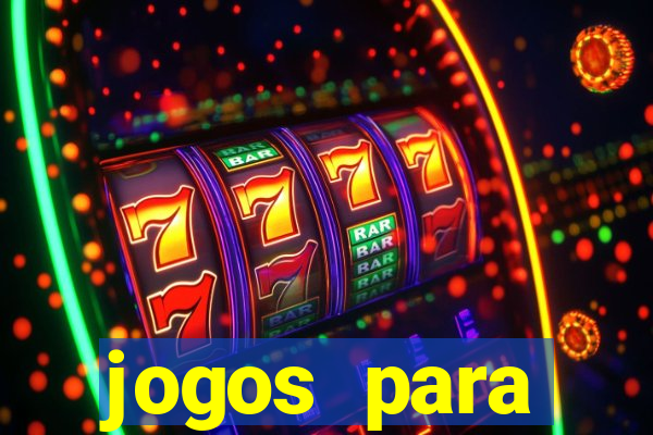 jogos para trabalhar regras e limites